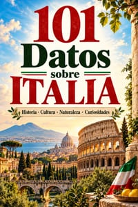 101 Datos sobre Italia: Historia - Cultura - Naturaleza - Curiosidades cover