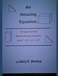 An Amazing Equation: Formulae to Find Natural Number Solutions for a^2+b^2+c^2=d^2 cover