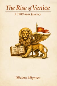 The Rise of Venice: A 1500-Year Journey cover