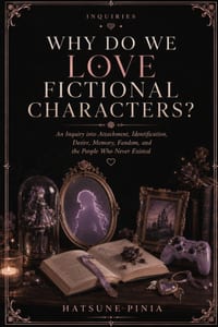 Why Do We Love Fictional Characters? cover