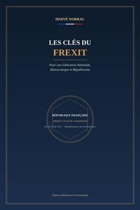 Les clés du FREXIT: Pour une libération nationale, démocratique et Républicaine cover