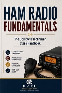 Ham Radio Fundamentals: The Complete Technician Class Handbook cover