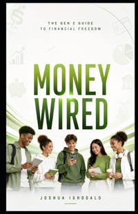 Money Wired: The Gen Z Blueprint to Income, Net Worth, Financial Goals & a Millionaire Money Mindset cover