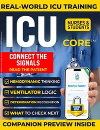 ICU Core(tm): Critical Care Nursing - From Signals to Safe Decisions A Practical Guide for New ICU Nurses to Connect Hemodynamics, Mechanical Ventilat cover