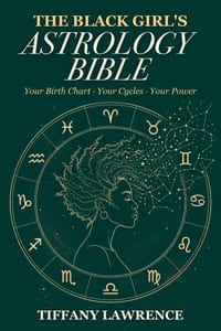 The Black Girl's Astrology Bible: Your Birth Chart, Your Cycles, Your Power cover
