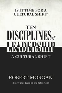 Ten Disciplines of Leadership: Is It Time for a Cultural Shift cover