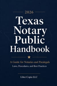 2026 Texas Notary Public Handbook: A Guide for Notaries and Paralegals: Laws, Procedures, and Best Practices cover