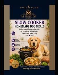 Slow Cooker Homemade Dog Meals: 60 Set-It-and-Forget-It Recipes for a Healthy, Happy Dog - Fresh Food Made Easy cover