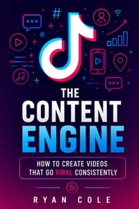 The Content Engine: How to Create Videos That Go Viral Consistently cover