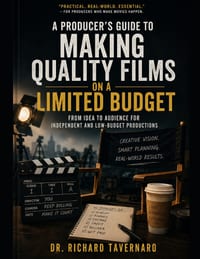 A Producer's Guide to Making Quality Films on a Limited Budget: From Idea to Audience for Independent and Low-Budget Productions cover
