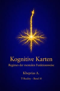 Kognitive Karten und mentale Funktionsregime: Prädiktive Systeme, kognitive Integration und die Organisation der Erfahrung cover
