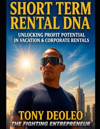 Short Term Rental DNA: Unlock the Blueprint for Profitable Vacation and Corporate Rentals cover