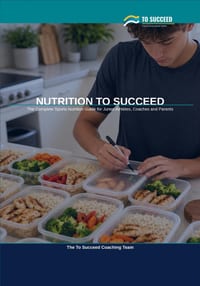 Nutrition to Succeed: The Complete Sports Nutrition Guide for Junior Athletes, Coaches and Parents cover