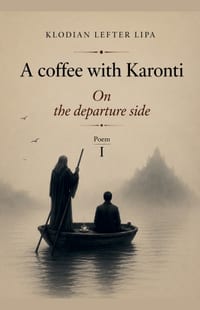 A coffee with Karonti On the departure side Poem I Poetic diptych cover