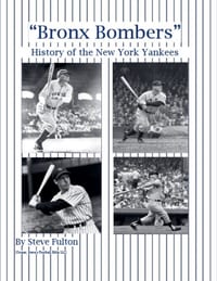 "Bronx Bombers" History of the New York Yankees cover