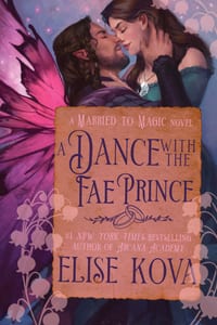 A Dance with the Fae Prince: A Standalone Fantasy Romance cover