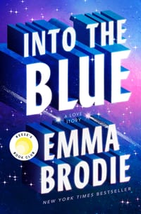 Into the Blue: Reese's Book Club: A Love Story cover