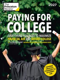 Paying for College, 2027: Everything You Need to Maximize Financial Aid and Afford College cover