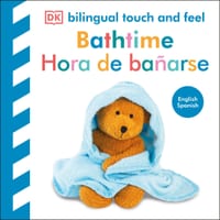 Bilingual Baby Touch and Feel Bathtime / Hora de Bañarse cover