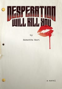 Desperation Will Kill You cover