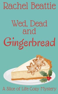Wed, Dead and Gingerbread cover