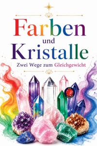 Farben und Kristalle: Zwei Wege zum Gleichgewicht cover