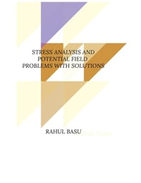 Stress Analysis and Potential Field Problems with Solutions cover