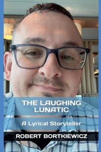 The Laughing Lunatic: A Lyrical Storyteller cover