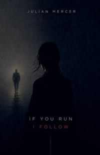 If You Run, I Follow cover