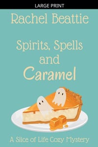 Spirits, Spells and Caramel cover
