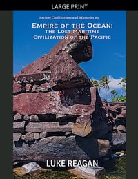 Empire of the Ocean: The Lost Maritime Civilization of the Pacific cover