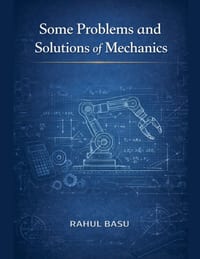 Some Problems and Solutions of Mechanics cover