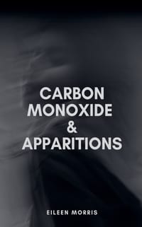 Carbon Monoxide and Apparitions cover