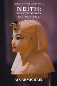 Neith: Egypt's Oldest Divine Force cover