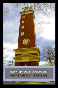 Haunted and Paranormal: North and South Carolina cover