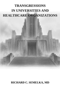 Transgressions in Universities and Healthcare Organizations. Issues and Solutions cover