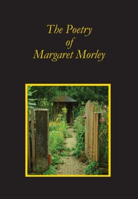 The Poetry of Margaret Morley cover