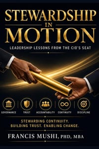 Stewardship in Motion: Leadership Lessons from the CIO's Seat cover