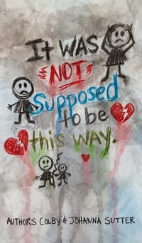 It Wasn't Supposed to Be This Way cover