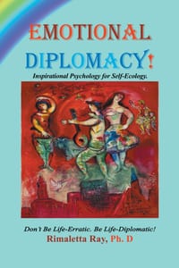 Emotional Diplomacy!: Inspirational Diplomacy for Self-Ecology cover