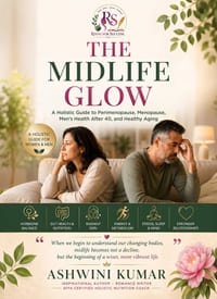 The Midlife Glow: A Holistic Guide to Perimenopause, Menopause, Men's Health After 40, and Healthy Aging cover