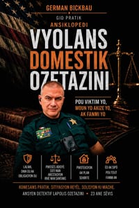 Ansiklopedi Vyolans Domestik Ozetazini: Yon gid pratik ekri pa yon ansyen detektif lapolis Ozetazini sou vyolans domestik, arestasyon, lòd tribinal, k cover