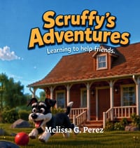 Scruffy's Adventures: Learning to Help Friends cover