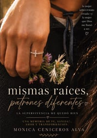 Mismas Raíces, Patrones Diferentes: La Supervivencia Me Quedo Bien cover