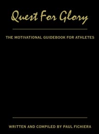 Quest for Glory: The Motivational Guidebook for Athletes cover