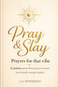 Pray & Slay: Prayers for That Vibe cover