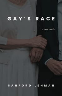 Gay's Race: A Memoir cover
