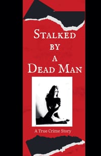 Stalked by a Dead Man cover