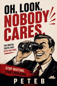 Oh Look, Nobody Cares cover