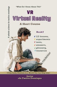 Virtual Reality: What Do I Already Know About This cover